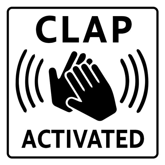 CLAP ACTIVATED 👏