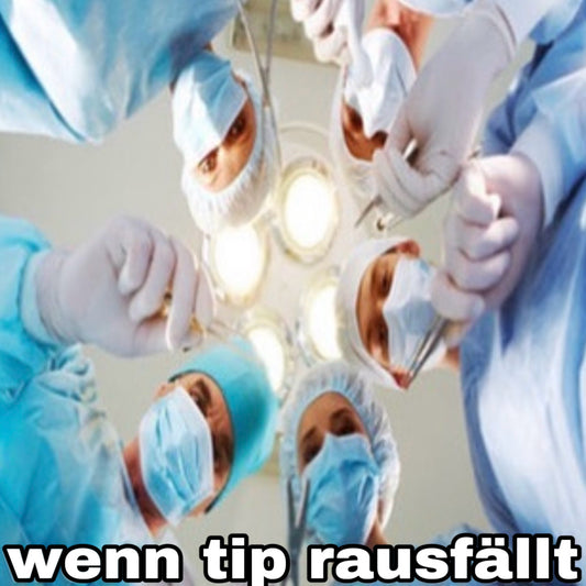 wenn tip rausfällt